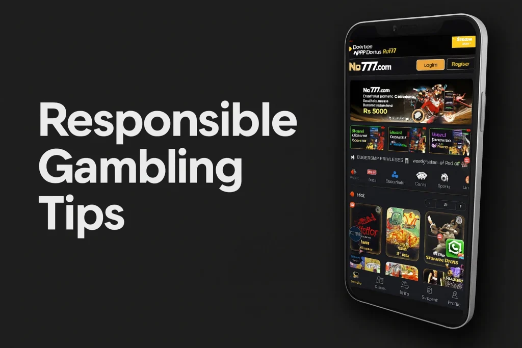 NO777 Responsible Gambling Tips